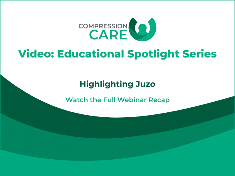 Watch the Video from Our January Webinar with Juzo